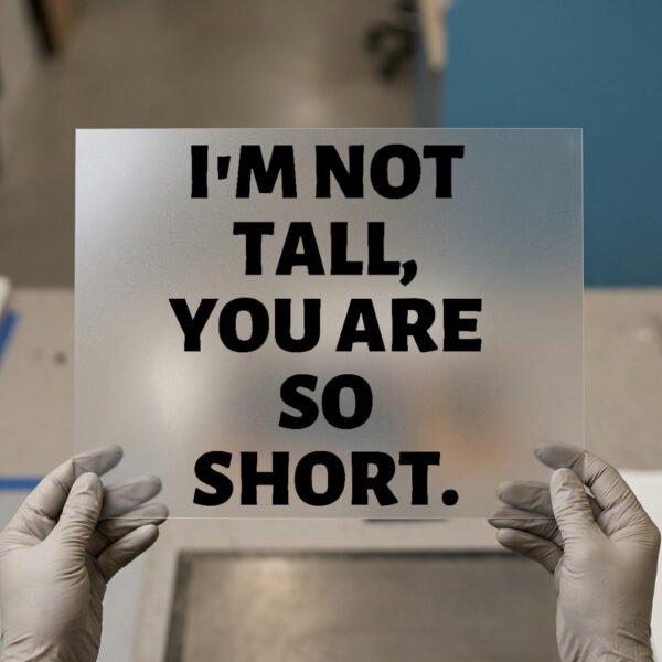 I'm Not Tall, You Are So Short — for light garments