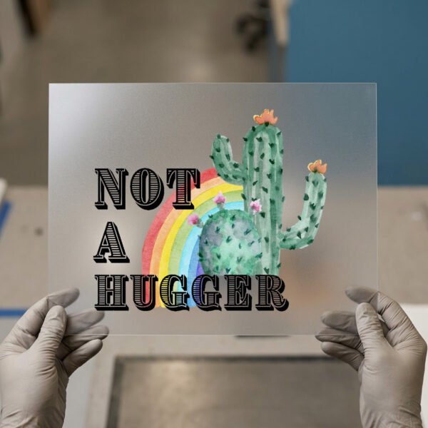 Not a Hugger, Cactus and Rainbow — for light garments