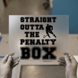 Straight Outta the Penalty Box — ready-to-press DTF transfer by Loop DTF Straight Outta the Penalty Box DTF transfer, ready to press