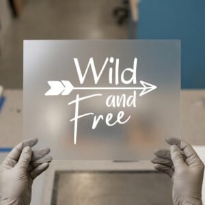 Wild and Free with Arrow DTF transfer, ready to press